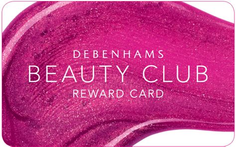 debenhams beauty club rewards.